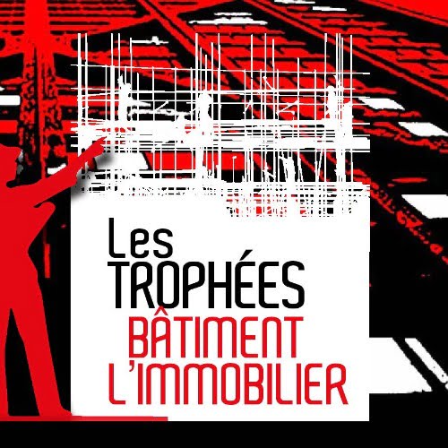 Troisième édition des Trophées du Bâtiment et de l’Immobilier au Centre des Congrès de la cité Internationale de Lyon